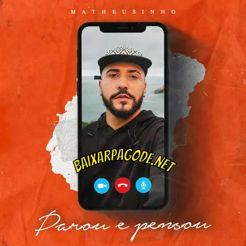 Download música Parou e Pensou – Matheusinho (2022) grátis
