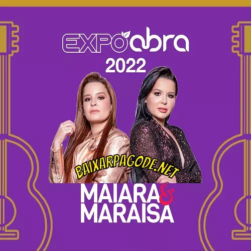 Download CD Maiara e Maraisa - EXPOABRA (2022) grátis