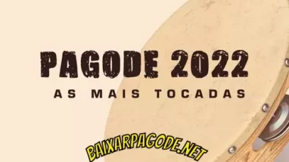 Download CD Pagode 2022 As Mais Tocadas (2022) grátis