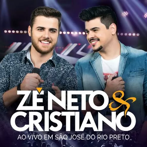 Download CD Zé Neto e Cristiano – Ao Vivo em São José do Rio Preto (2015) grátis