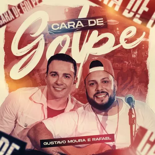 Download música Cara de Golpe – Gustavo Moura e Rafael (2022) grátis