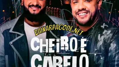 Download música Cheiro e Cabelo (Ao Vivo) – Diego e Victor Hugo (2022) grátis