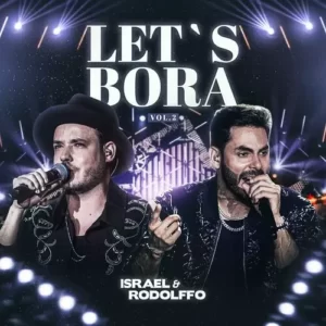 Download CD Israel e Rodolffo – Let’s Bora - Vol 2 (Ao Vivo) (2023) grátis