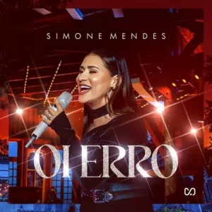 Download música Oi Erro (Ao Vivo) – Simone Mendes (2023) grátis