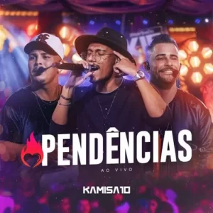 Download música Pendências - Kamisa 10 (2023) grátis