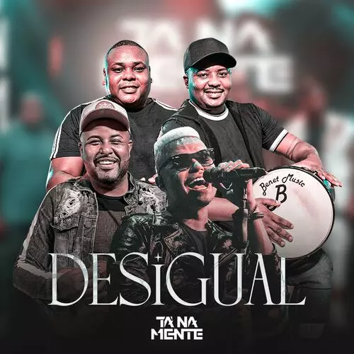 Download música Desigual - Tá Na Mente (2023) grátis