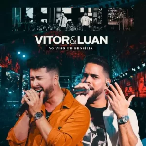 Download CD Vitor e Luan - Ao Vivo em Brasília (2023) grátis