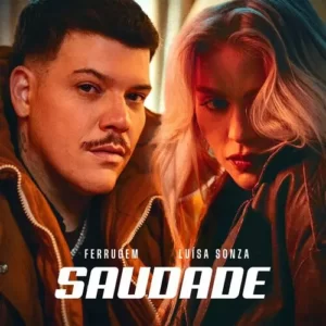 Download música Saudade – Ferrugem e Luisa Sonza (2023) grátis