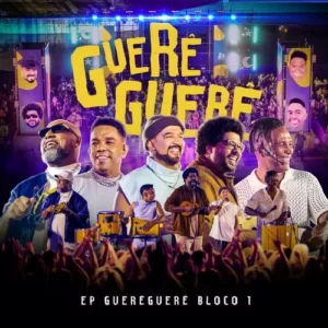 Download CD Bom Gosto - Guerêguerê - Bloco 1 (Ao Vivo) (2023) grátis