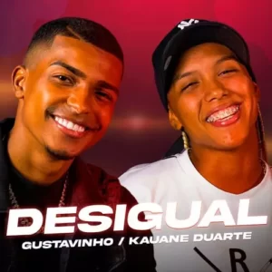 Download música Desigual – Gustavinho e Kauane Duarte (2023) grátis