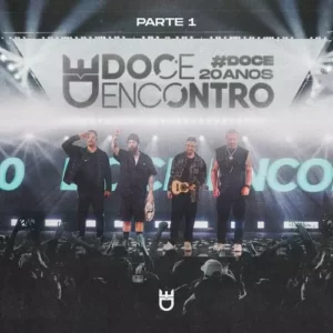 Download CD Doce Encontro - 20 Anos - Parte 1 (Ao Vivo) (2023) grátis