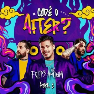 Download CD Felipe Amorim – Cadê o After Pt 1 (2023) grátis