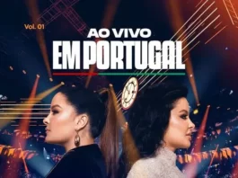 Download CD Maiara e Maraisa – Ao Vivo em Portugal - Vol 1 (2023) grátis