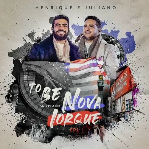 Download EP1 Henrique e Juliano – To Be Ao Vivo Em Nova Iorque (2023) grátis
