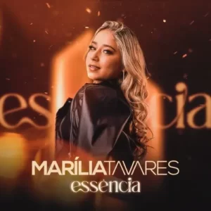Download CD Marília Tavares – Essência (2023) grátis