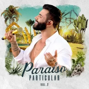 Download CD Gusttavo Lima – Paraíso Particular - Vol 2 (2023) grátis