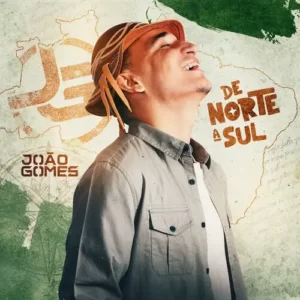 Download CD João Gomes - De Norte a Sul (2023) grátis