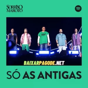 Download CD Sorriso Maroto - Só As Antigas (2023) grátis