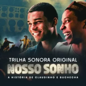 Download CD Trilha Sonora do Filme Nosso Sonho (2023) grátis