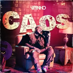 Download música Caos - Vitinho (2024) grátis