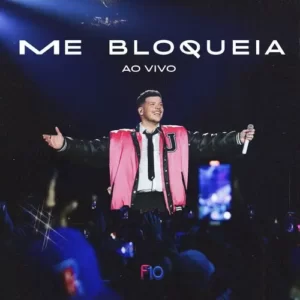 Download música Me Bloqueia (Ao Vivo) - Ferrugem (2024) grátis