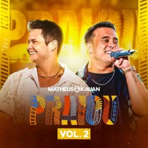 Download CD Matheus e Kauan - Praiou (Ao Vivo Vol. 2) (2024) grátis